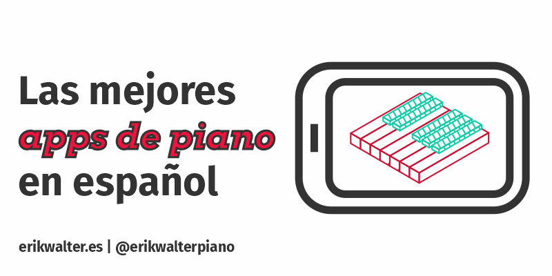 Listado con las mejores apps para aprender a tocar el piano en español | Top 6